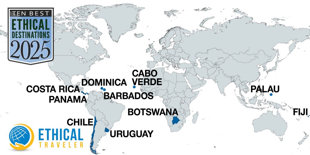 The World’s Ten Best Ethical Destinations for 2025 | Ethical Traveler