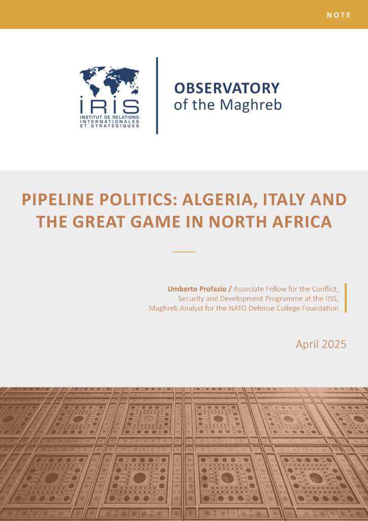 Pipeline politics: Algeria, Italy and the great game in North Africa – IRIS Pipeline politics: Algeria, Italy and the great game in North Africa – IRIS