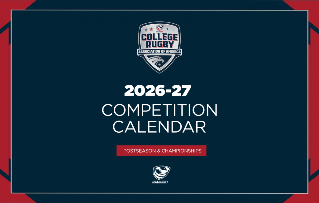 CRAA and USA Rugby confirm 2026–27 College Postseason and National Championship Series CRAA and USA Rugby confirm 2026–27 College Postseason and National Championship Series